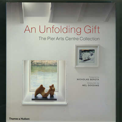 An Unfolding Gift: The Pier Arts Centre Collection