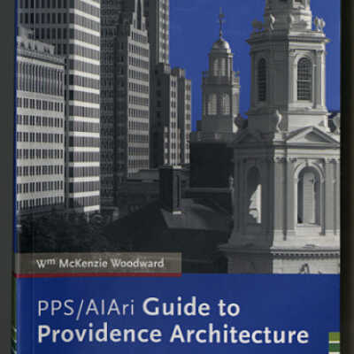 PPS/AIAri Guide to Providence Architecture | Wm. McKenzie Woodward