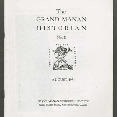 The Grand Manan Historian, No. II: August, 1934 [Photocopy]