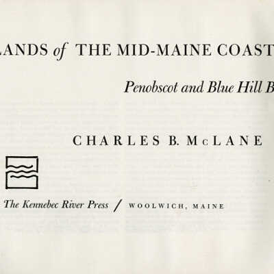 Islands of the Mid-Maine Coast: Penobscot and Blue Hill Bays | Charles B. McLane