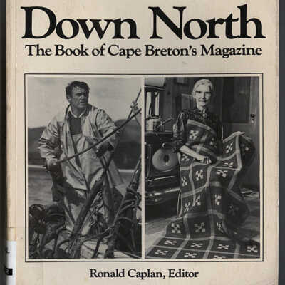Down North: The Book of Cape Breton's Magazine | Ronald Caplan, Editor