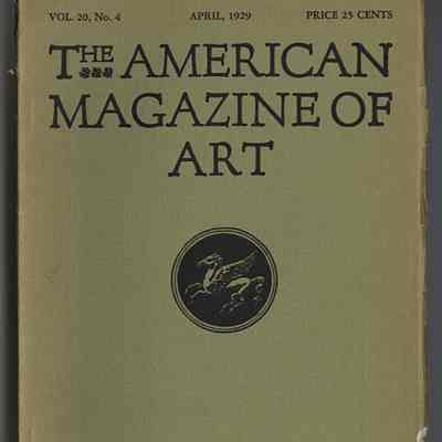 The American Magazine of Art | April, 1929