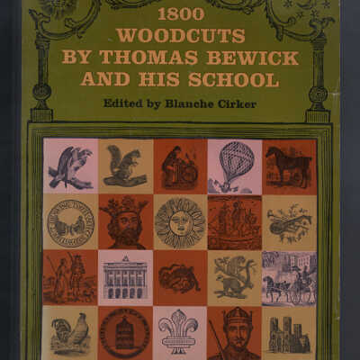 1800 Woodcuts by Thomas Bewick and His School | Edited by Blanche Cirker