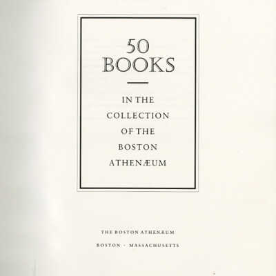 50 Books in the Collection of the Boston Athenaeum