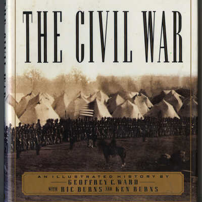 The Civil War: An Illustrated History | Geoffrey C. Ward with Ric Burns and Ken Burns