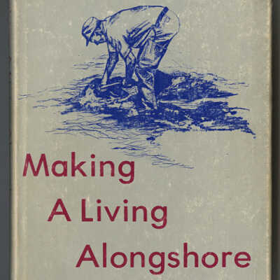 Making a Living Alongshore | Phil Schwind
