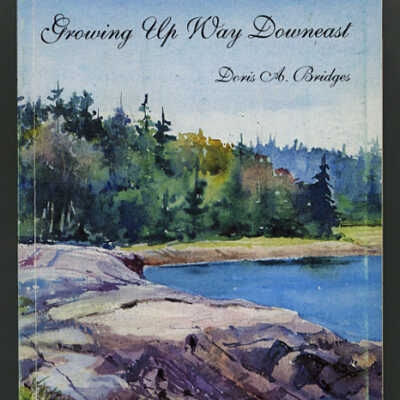 Growing Up Way Downiest | Doris A. Bridges