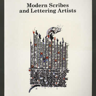 Modern Scribes and Lettering Artists