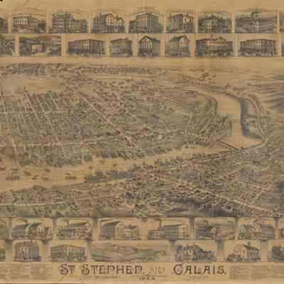 St. Stephen, New Brunswick and Calais, Maine | Bird's Eye View | L.W. McAnn & Company, Publishers, Moncton, New Brunswick, 1889