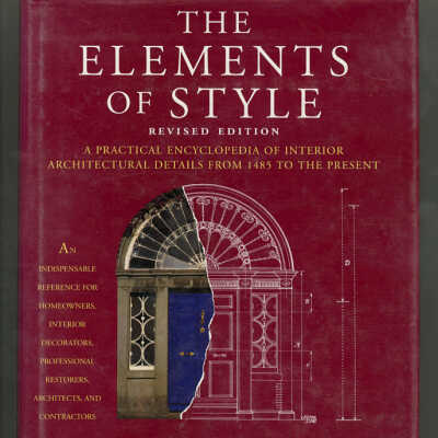 The Elements of Style, Revised Edition | Stephen Calloway, General Editor; Elizabeth Cromley, Consultant Editor