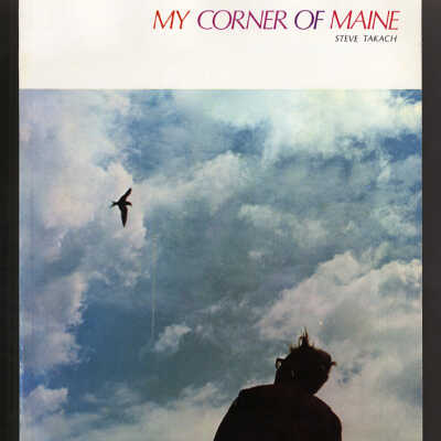 My Corner of Maine | Steve Takach