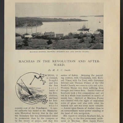 Machias in the Revolution and Afterward | M.E.C. Smith | New England Magazine: An Illustrated Monthly, New Series, Vol. 12, Old Series, Vol. 18, March, 1895 - August, 1895, pp. 673 - 688