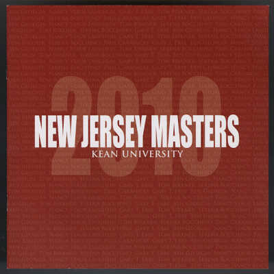New Jersey Masters 2010 | Exhibition Booklet | September 15 - October 22, 2010 | Karl and Helen Burger Gallery, Kean University, New Jersey