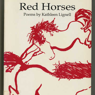 Red Horses: Poems by Kathleen Lignell