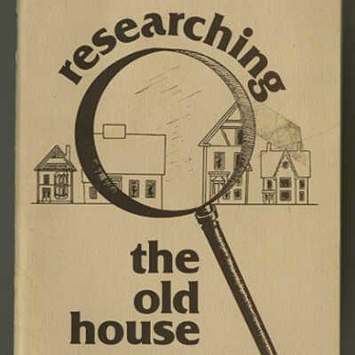 Researching the Old House