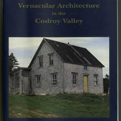 Vernacular Architecture in the Codroy Valley | Richard MacKinnon