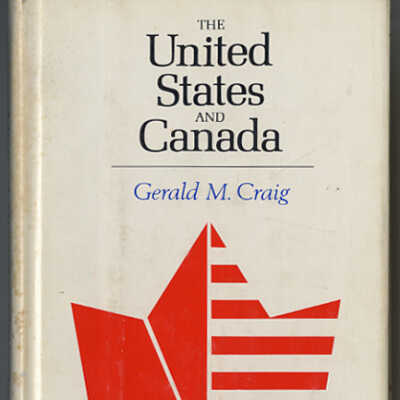 The United States and Canada | Gerald M. Craig