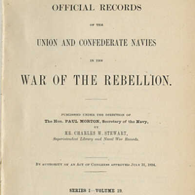 Official Records of the Union and Confederate Navies in the War of the Rebellion. Series I - Volume 19. West Gulf Blockading Squadron, From July 15, 1862, to March 14, 1863.