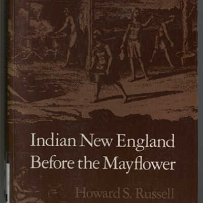 Indian New England Before the Mayflower | Howard S. Russell