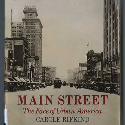 Main Street: The Face of Urban America | Carole Rifkind