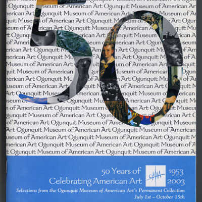 50 Years of Celebrating American Art, 1953 - 2003: Selections from the Ogunquit Museum of American Art's Permanent Collection | Exhibition Catalogue