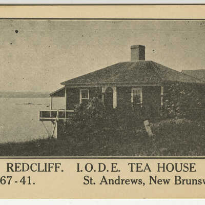 Redcliff, I.O.D.E. Tea House, St. Andrews, New Brunswick | Postcard
