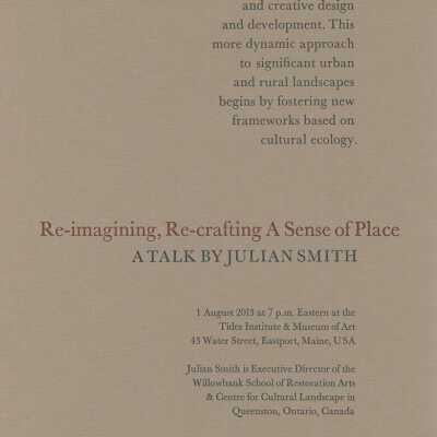 Re-imagining, Re-crafting A Sense of Place: A Talk by Julian Smith | Andrew Steeves