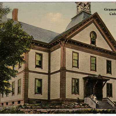 Calais, Maine, Grammar School | Postcard