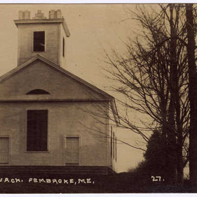 Union Church, Pembroke, Maine | Postcard