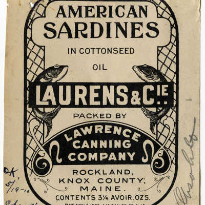 American Sardines in Cottonseed Oil. Laurens & Cie. | Lawrence Canning Company | Rockland, Maine | 1903