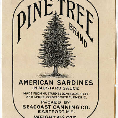 Pine Tree Brand. American Sardines in Mustard Sauce. | [No Artist Defined]