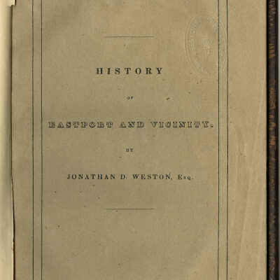 History of Eastport and Vicinity [Cover of Book] | Jonathan D. Weston