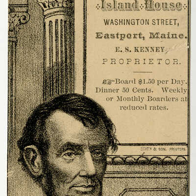 Abraham Lincoln, Island House | Eastport, Maine | Trade Card