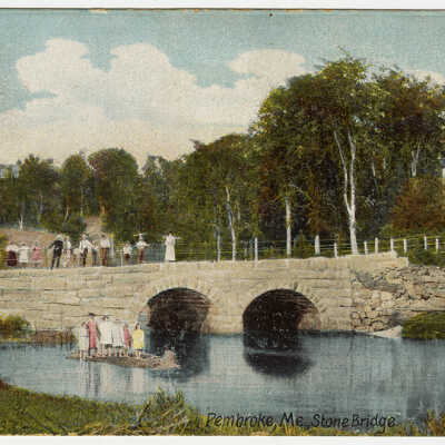 Pembroke, Maine, Stone Bridge | Postcard