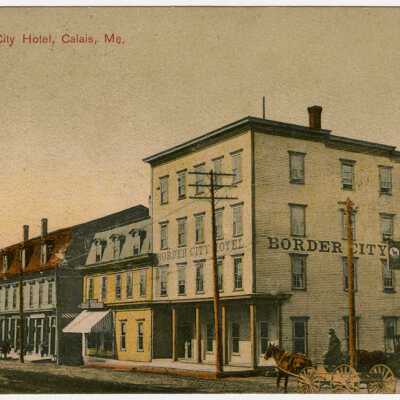 Calais, Maine, Border City Hotel | Postcard