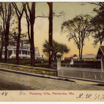 Pomroy Villa, Pembroke, Maine | Postcard