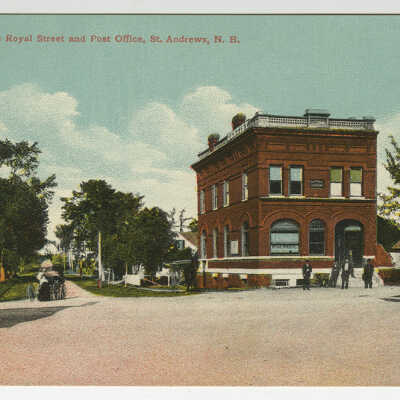 Princess Royal Street and Post Office, St. Andrews, New Brunswick | Postcard