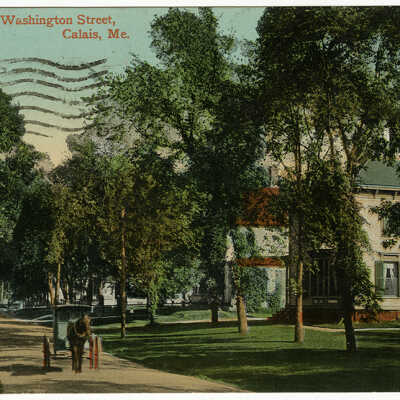 Calais, Maine, Washington Street | Postcard