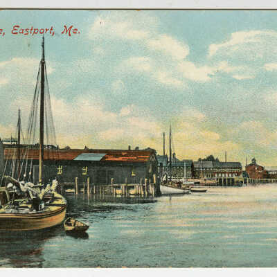 Dock Scene, Eastport, Maine | Postcard