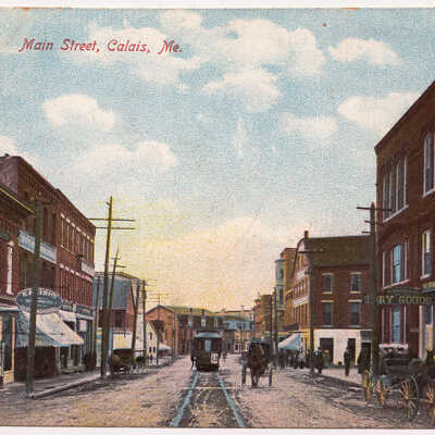 Calais, Maine, Main Street | Postcard