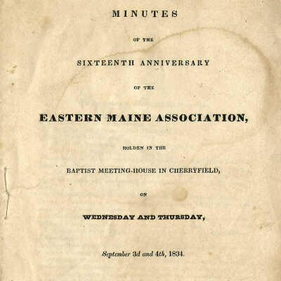 Minutes of the Sixteenth Anniversary of the Eastern Maine Association | 1834