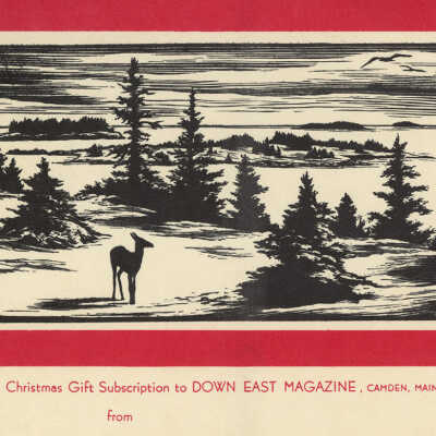Christmas Gift Subscription to Down East Magazine | Pauline Inman