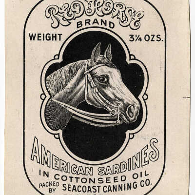 Red Horse Brand. American Sardines in Cottonseed Oil. | [No Artist Defined]