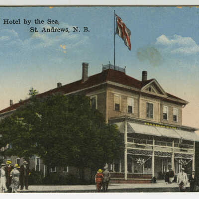 Kennedy's Hotel, St. Andrews, New Brunswick | Postcard