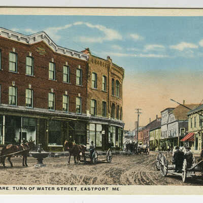 Bank Square and Water Street, Eastport, Maine | Postcard