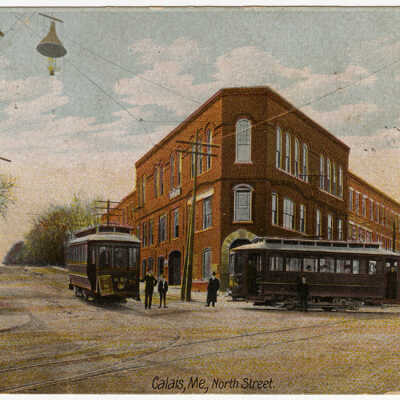 Calais, Maine, North Street | Postcard