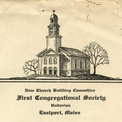 First Congregational Society (Unitarian) Church | Eastport, Maine