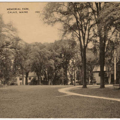Calais, Maine, Memorial Park | Postcard