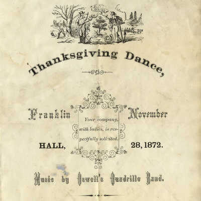 Thanksgiving Dance, Franklin Hall, Milltown, Maine | J.A. Sears, Printer, Calais, Maine