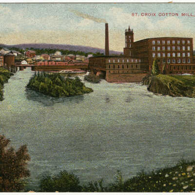 Calais, Maine, St. Croix Cotton Mill | Postcard